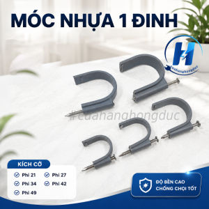 Móc Nhựa 1 Đinh Phi 21 27 34 42 49 /Đinh Móc Ống Nước
