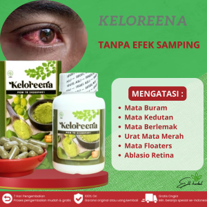 KELOREENA - Obat Mata Buram Mata Kedutan Mata Berlemak Urat Mata Merah Mata Floaters Ablasio Retina Terbukti AMAN
