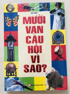 Sách - Mười vạn câu hỏi vì sao (mềm)