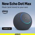 Latest Echo Dot Max (Gen 1, 2025 release) and  Echo Dot (5th Gen, 2022 release) Smart Speaker with Alexa Voice Control Bluetooth Speaker Home Remote. 