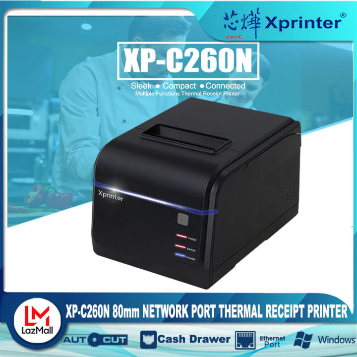 Xprinter XPC260N 80mm Network POS Thermal Receipt Printer Lazada PH