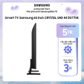 [Giao hàng và lắp đặt toàn quốc] 43DU7700 - Smart Tivi Samsung Crystal UHD 4K 43 inch UA43DU7700 UA43DU7700KXXV. 