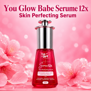 YOU GLOW BABE SERUME 12X SKIN PERFECTING SERUM (30ML) - BRIGHTEN HYDRATE REPAIR & BOOST SKIN RADIANCE