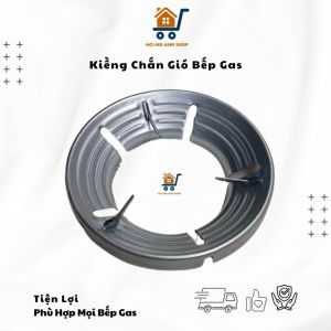 Kiềng Chắn Gió Bếp Gas Chống Tạt Lửa – Tiết Kiệm Gas Hợp Mọi Loại Bếp Thép Chịu Nhiệt Cao Cấp