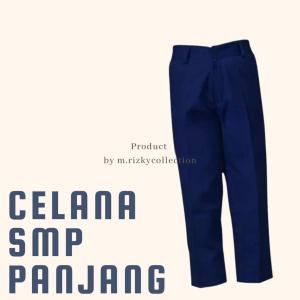 SERAGAM SEKOLAH CELANA SMP MTS CELANA BIRU CELANA BIRU TUA SMP MTS/ m.rizkycollection