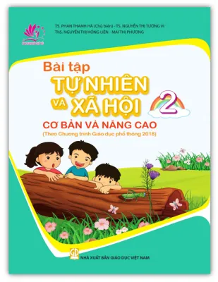 Sách - Bài Tập Tự Nhiên Và Xã Hội 2 Cơ bản và nâng cao