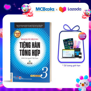 Giáo Trình Tiếng Hàn Tổng Hợp Dành Cho Người Việt Nam Trung Cấp Tập 3 (Bản 1 Màu)- Phiên Bản Mới 2020 - Kèm App