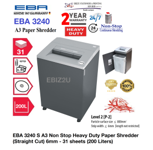 EBA 3240 S A3 Non Stop Heavy Duty Paper Shredder (Straight Cut) 6mm - 31 sheets (200 Liters) 3240S (non stop Strip Cut Straight Cut Mesin Penghancur Mesin Perincih