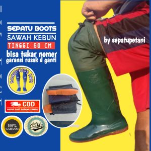Sepatu Boot Boots But Dewasa Pria Laki Laki Wanita Petani Sawah Import Anti Air Sol Tebal Panjang Kebun Nelayan Ladang Pantai Tambak Mancing Lumpur Banjir Tinggi 60 Cm Lentur Karet Bukan AP