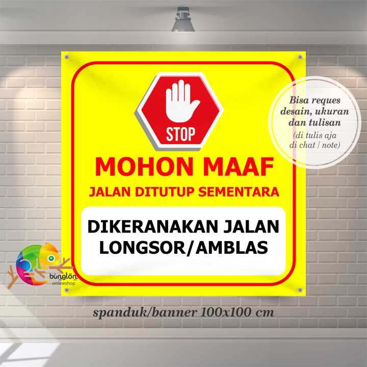 100x100 Spanduk Banner Jalan Ditutup Sementara, Jalan Longsor Amblas ...