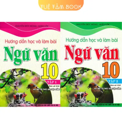 Sách - Hướng dẫn học và làm bài Ngữ Văn 10 (Kết nối tri thức với cuộc sống)