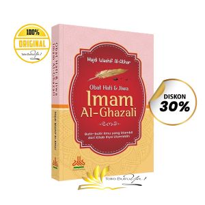 BUKU Obat Hati & Jiwa Imam Al-Ghazali - Pustaka Al-Kautsar