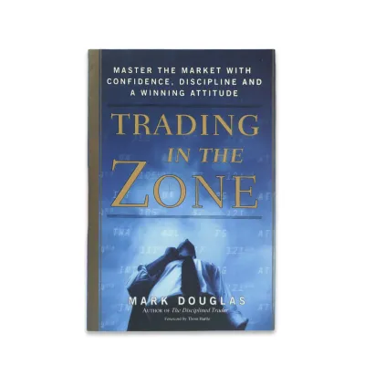 Monstermarketing Trading in the Zone:Master the Market with Confidence Discipline and a Winning Attitude business BOok