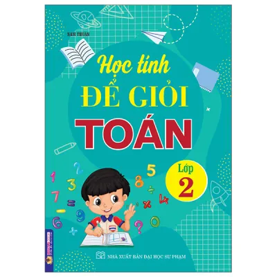Fahasa - Sách - Học Tính Để Giỏi Toán Lớp 2