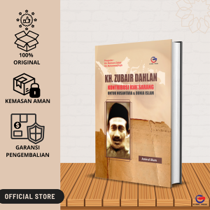 KH. Zubair Dahlan : Kontribusi Kiai Sarang untuk Nusantara & Dunia Islam