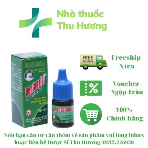 Dentanalgi Nước chấm sâu răng cho đau răng, viêm nướu 7ml- [Freeship Max] - Nhà Thuốc Thu Hương