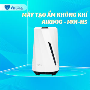 MÁY TẠO ĐỘ ẨM KHÔNG KHÍ AIRDOG - HÀNG CHÍNH HÃNG - BẢO HÀNH 12 THÁNG