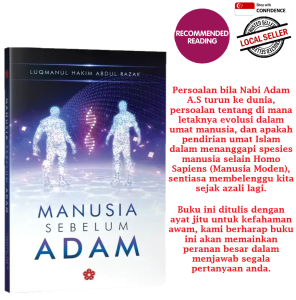 Manusia Sebelum Adam : Jawapan daripada sains penemuan arkeologi genetik dan agama (Luqmanul Hakim)