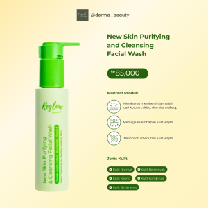 Reglow Skin Purifying and Cleansing Facial Wash & Reglow 2in1 Toner & Micellar Water - Menghidrasi dan Mencerahkan Kulit Wajah