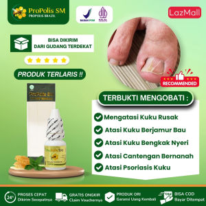 Propolis SM - Obat Kuku Rusak Kuku Berjamur Kuku Bau Busuk Cantengan Jempol Kaki Cantengan Tangan Psoriasis Kuku Kuku Berjamur Bernanah 100% Alami Hallal Bpom