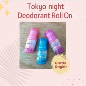 DEODORANT WANITA / TOKYO NIGHT ROLL ON / 50 ML / WANGI YANG KHAS BUNGA MAWAR / TAHAN HINGGA 24 JAM