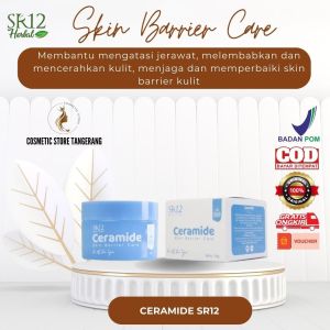 ORIGINAL CERAMIDE SR12 / SKIN BARRIRE CARE GEL/ MENJAGA KULIT DARI SKIN BARRIER