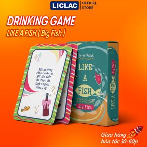 Bộ Bài Nhậu Do Or Drink LIKE A FISH ver Big Fish gồm 35 lá - DRINKING GAME dành cho nhóm bạn với những thử thách thú vị