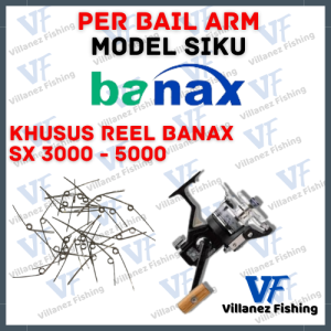 SPAREPART/PART REEL PANCING BAIL ARM/BAILARM SPRING/ PER BAILARM MODEL SIKU KHUSUS UNTUK REEL BANAX SX 3000 - 5000