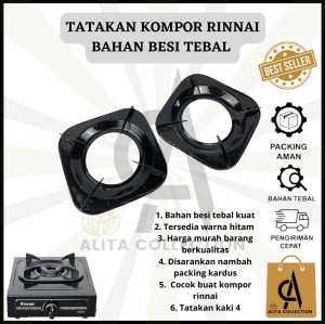 TATAKAN KOMPOR KAKI 4 RINNAI SEMUA MERK HARGA MURAH BARANG BERKUALITAS