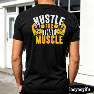 [Local Stock] HBESTY  Hustle For That Muscle Summer Men Cotton T-shirt Flexed Arm Bodybuilding Graphic Vintage Casual Fitness Short Sleeve Apparel