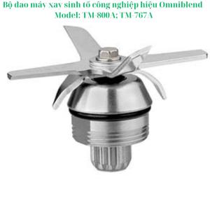 Dao xay sinh tố công nghiệp Omniblend jtc 6 lưỡi inox 304 hàng nhập khẩu chính hãng giá tốt