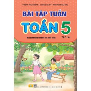 Sách - Bài Tập Tuần Toán 5 - Kết Nối Tri Thức Với Cuộc Sống - ndbooks