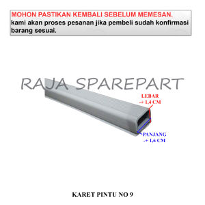 KP9 GASKET PINTU KULKAS / KARET PINTU KULKAS / KARET PINTU NO 9