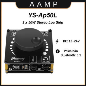 YS-Ap50L Bộ Khuếch Đại Âm Thanh Bluetooth 5.1 50wx2 phiên bản mini DC12-24V