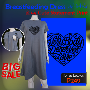 Ana Nursing/Breastfeeding and Maternity Dress with Cute Print "EverybodyDeserveLove" fits S-M & L-XL w/ Side Pockets & Discreet side Opening
