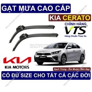 Gạt Mưa Sạch Êm Bền Kính Lái KIA CERATO Cặp Gạt Mưa Kính Lái KIA CERATO Có Đủ Size Cho Các Đời Xe KIA CERATO