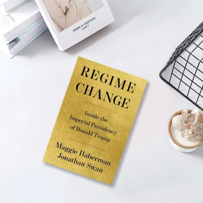 【Ready Stock】Regime Change: Inside the Imperial Presidency of Donald Trump Hardcover