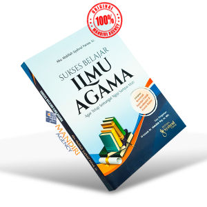 Sukses Belajar Ilmu Agama - Pustaka Syahrul Fatwa