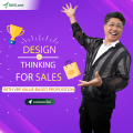 Design Thinking for Sales (with VBP Value-Based Proposition) | คอร์สออนไลน์ SkillLane. 