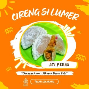 Cireng Isi Lumer Rasa Ati Pedas (Besar) Khas Bandung Vaccum Packing Isi 6 Pcs