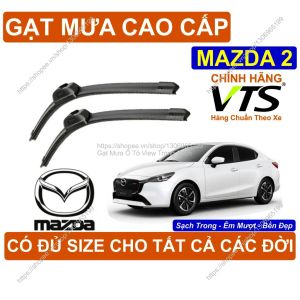 Gạt Mưa Kính Lái Cao Cấp Mazda 2 Cặp G.ạt Mưa Kính Lái Mazda 2 Có Đ.ủ Size Cho Các Đời Xe Mazda 2