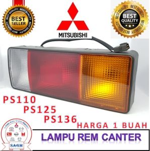 LAMPU REM SEIN MUNDUR BELAKANG RITING STOP LAMP STOPLAMP ASSY TAIL LAMP TAILLAMP TURBO CANTER PS110 PS125 PS136 HD HDL CANTER FE71 FE74 FE84
