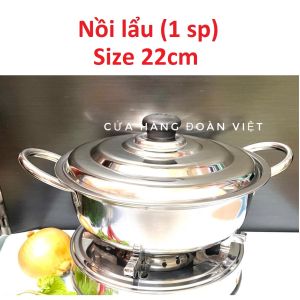 Bộ Bếp Cồn INOX / Nồi Lẩu Chất liệu INOX dày. Combo bộ bếp cồn nồi lẩu chuyên cho quán ăn nhà hàng và gia đình
