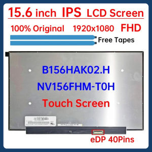15.6 Inch Laptop LCD Touch Screen NV156FHM T0H NV156FHM-T0H B156HAK02.H Display Matrix Panel Replacement 1920x1080 eDP 40 Pins