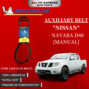 NISSAN NAVARA D40 [MANUAL] MICHELIN BELT 7PK 1260 (FAN BELT) 100% ORIGINAL PRODUCT