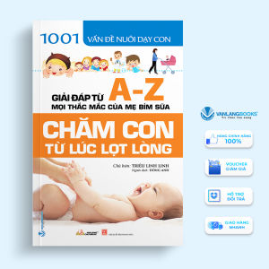 Sách - 1001 Vấn đề nuôi dạy con - Chăm con từ lúc lọt lòng-Vanlangbooks