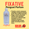 Fixative Fixativ Fixatif Cairan Pelarut Penguat Parfum 500 ml. 