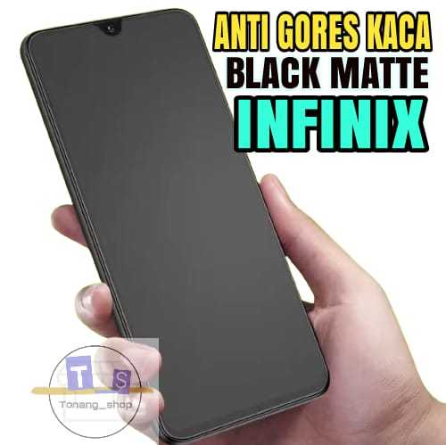 TEMPERED GLASS BLACK INFINIX HOT 30i / HOT 12 / HOT 12 PRO / HOT 12 PLAY / HOT 20 / HOT 20i / HOT 11 / HOT 11S / HOT 10 / HOT 10 PLAY / HOT 9 / HOT 9 PLAY / ANTI GORES FULL KACA HITAM MATTE / ANTI KEPO / PELINDUNG LAYAR