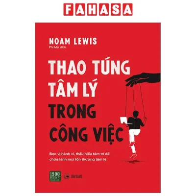 Sách Fahasa - Thao Túng Tâm Lý Trong Công Việc