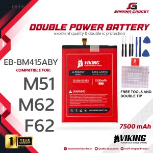 Baterai VIKING Double Power Samsung Galaxy M51 / M62 / F62 EB-BM415ABY Batrai Batre Battery Original Ori HP Handphone Dual